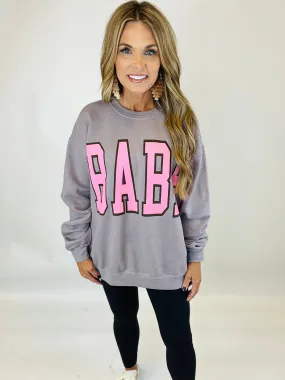 BABE SWEATSHIRT- CHARCOAL--FLASH SALE